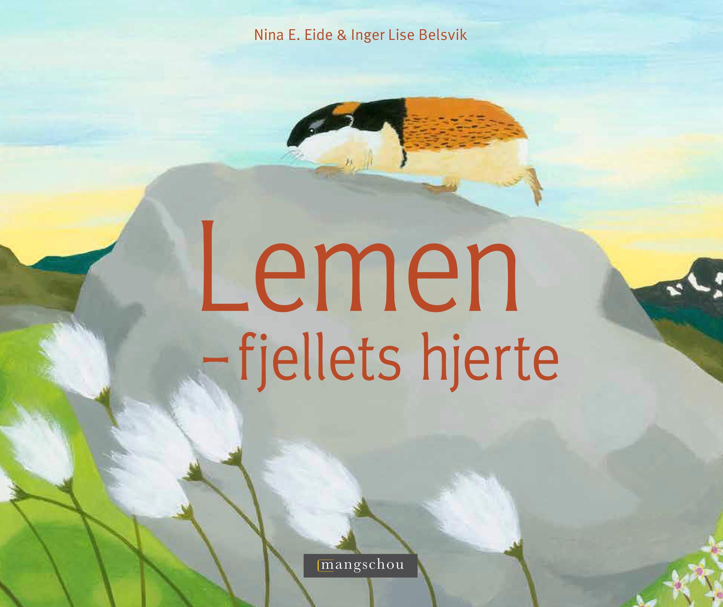 Lemen - fjellets hjerte