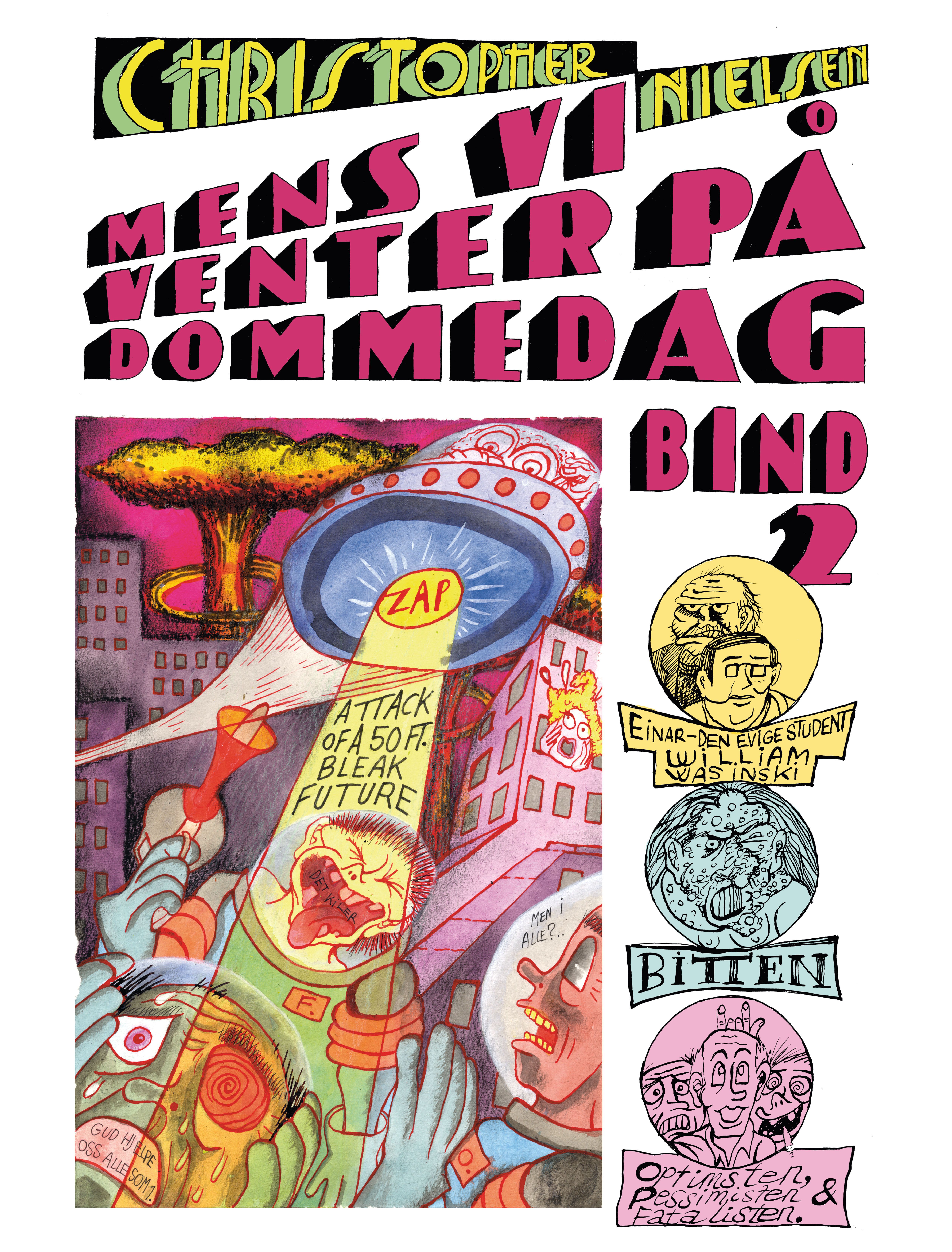 Mens vi venter på dommedag - Bind 2
