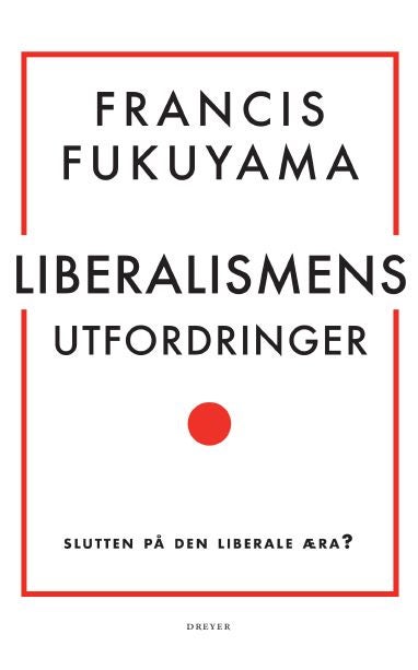 Liberalismens utfordringer - slutten på den liberale æra?