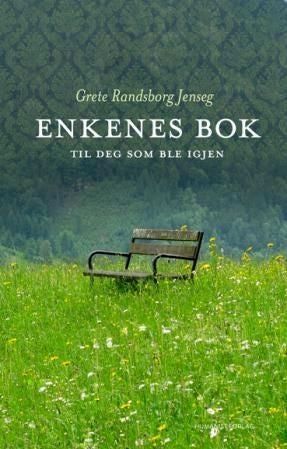 Enkenes bok - til deg som ble igjen