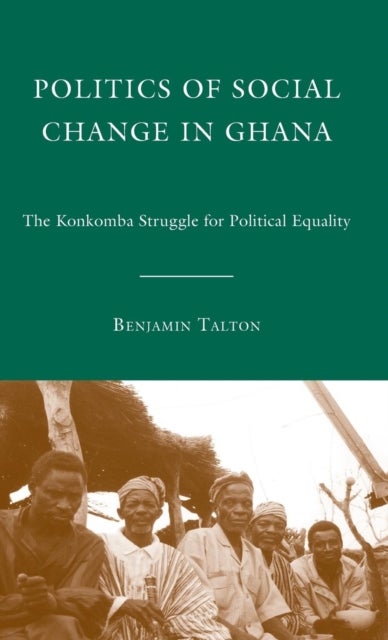 Politics of Social Change in Ghana