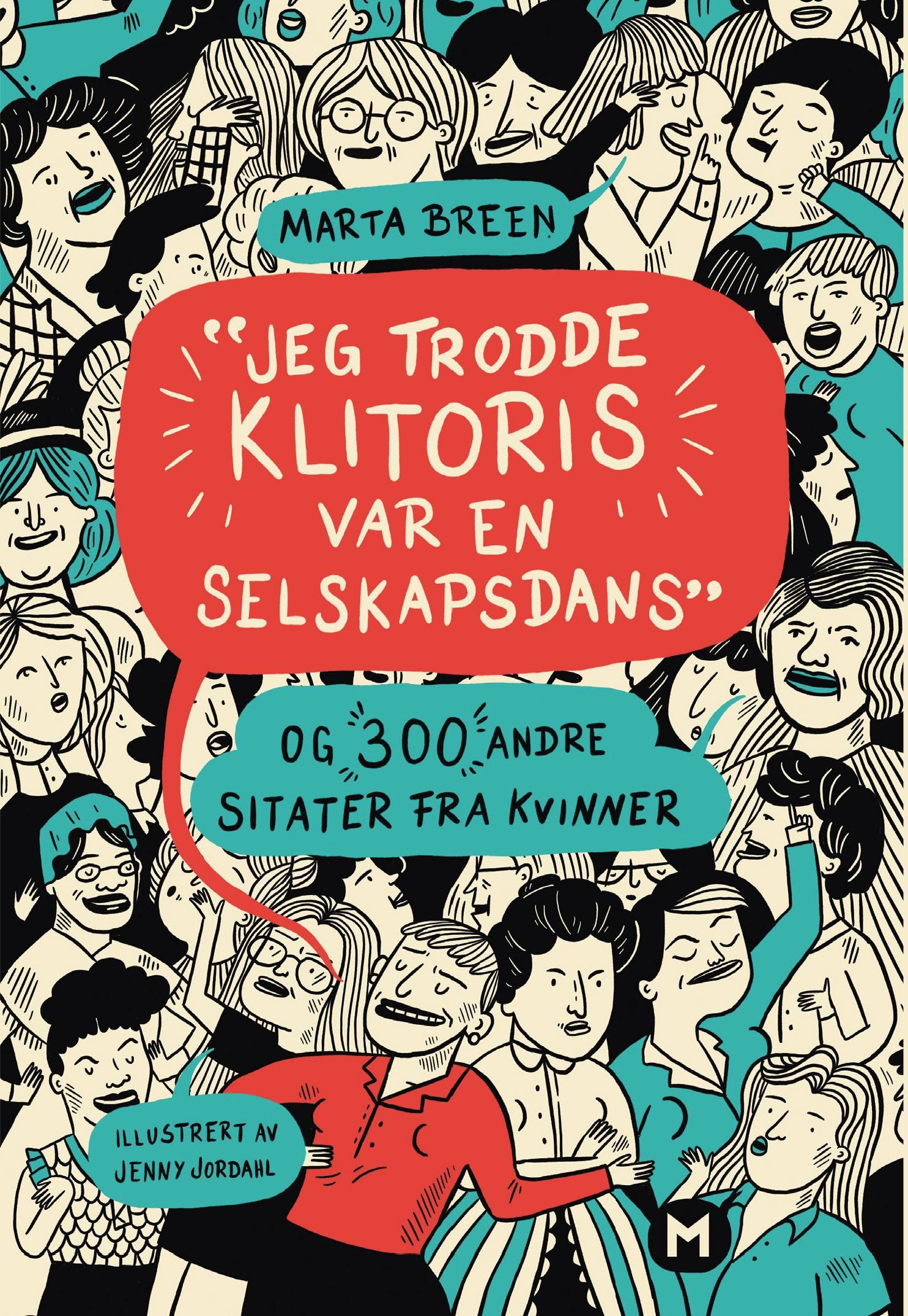 Jeg trodde klitoris var en selskapsdans - og 300 andre sitater fra kvinner
