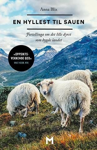 En hyllest til sauen - fortellinga om det lille dyret som bygde landet