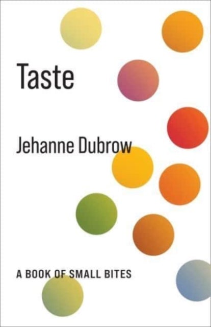 Taste - A Book of Small Bites