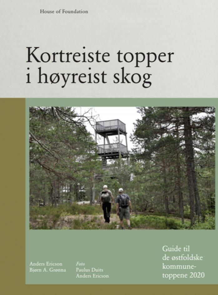 Kortreiste topper i høyreist skog - guide til de østfoldske kommunetoppene 2020