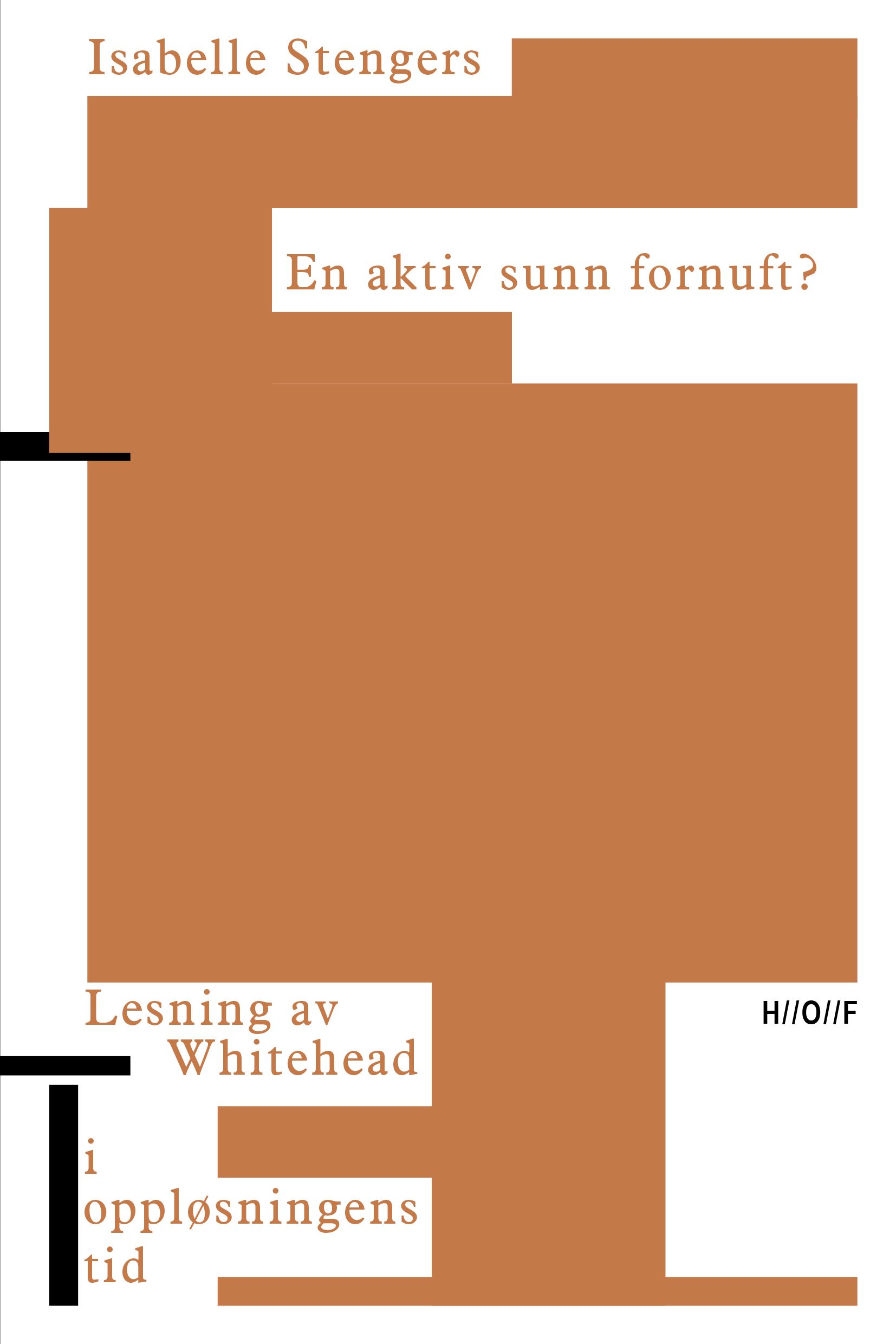 En aktiv sunn fornuft? - lesning av Whitehead i oppløsningens tid