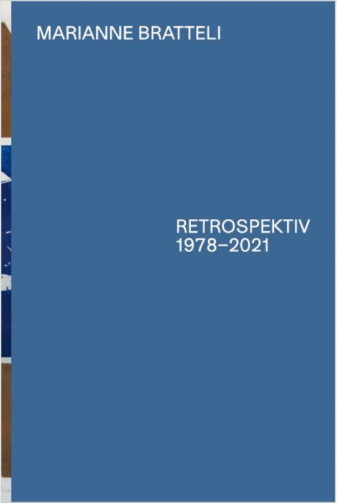Marianne Bratteli - retrospektiv 1978-2021