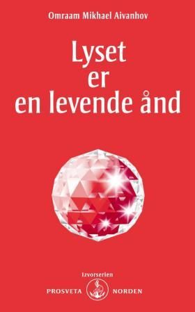Lyset er en levende ånd
