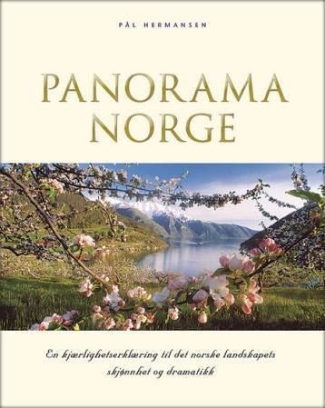 Panorama Norge - en kjærlighetserklæring til det norske landskapets skjønnhet og dramatikk