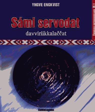 Sámi servodat - davviriikkalaccat : fáddágirji joatkkaskuvllaide JK I
