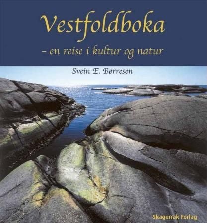 Vestfoldboka - en reise i kultur og natur