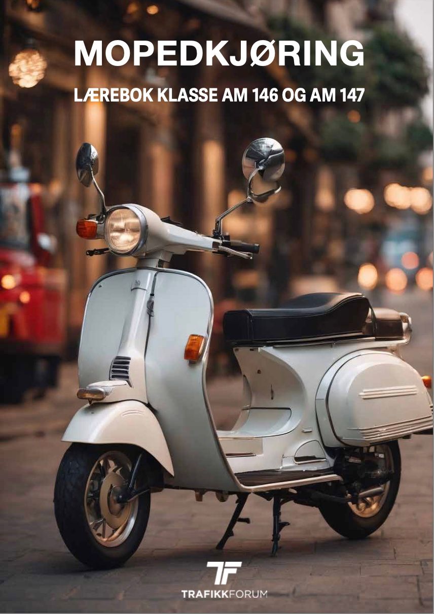 Mopedkjøring - lærebok klasse AM 146 og AM 147
