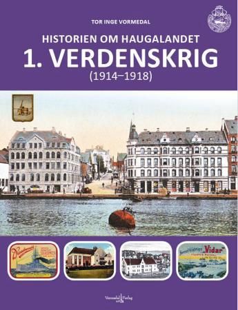 Historien om Haugalandet - 1.verdenskrig (1914-1918)