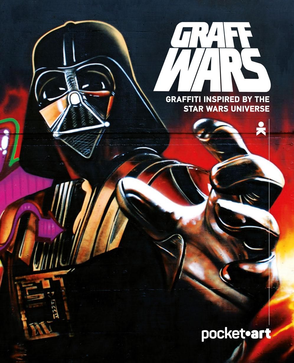 Graff wars - Graffiti Inspired by the Star Wars Universe