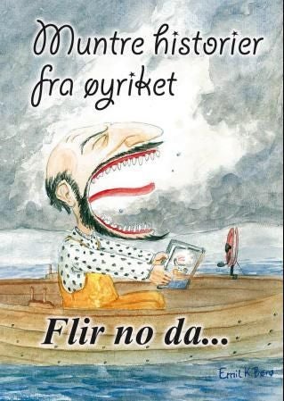 Flir no da - muntre historier fra øyriket