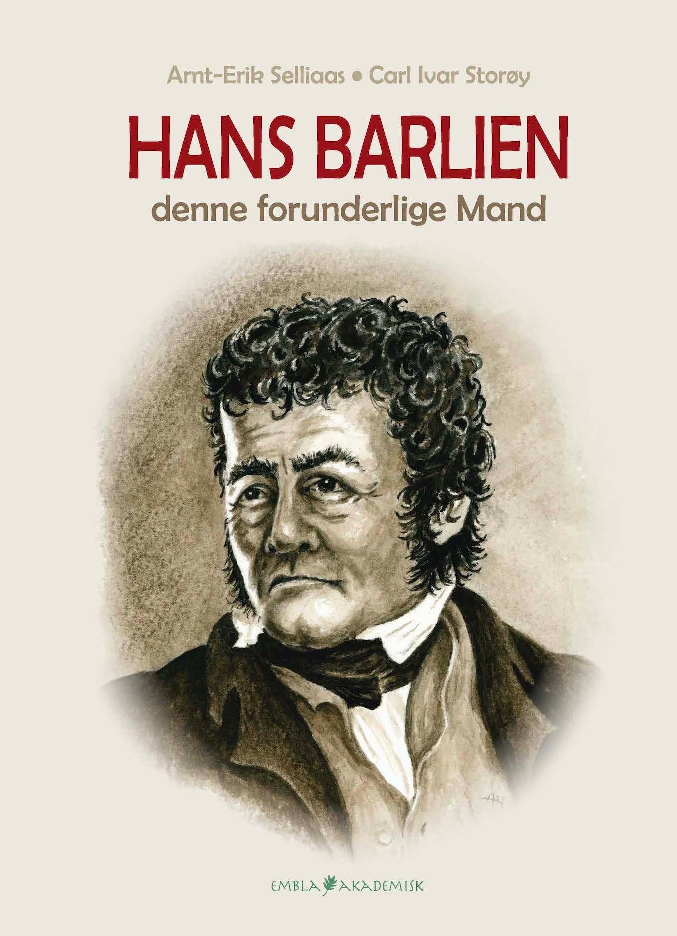 Hans Barlien - denne forunderlige mand