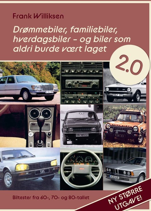 Drømmebiler, familiebiler, hverdagsbiler - og biler som aldri burde vært laget - biltester fra 60-, 70- og 80-tallet