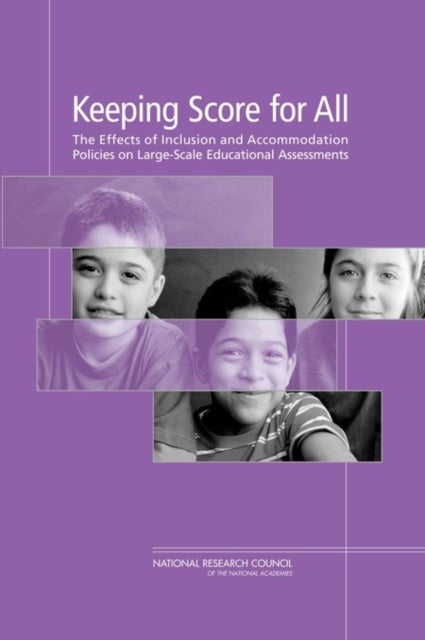Keeping Score for All - The Effects of Inclusion and Accommodation Policies on Large-Scale Educational Assessments