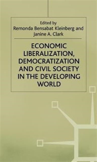 Economic Liberilization Democratization and Civil Society
