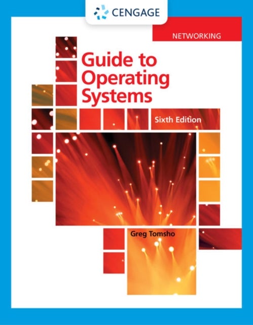 Guide to Operating Systems