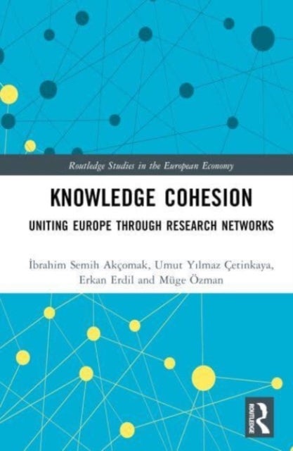 Knowledge Cohesion - Uniting Europe Through Research Networks