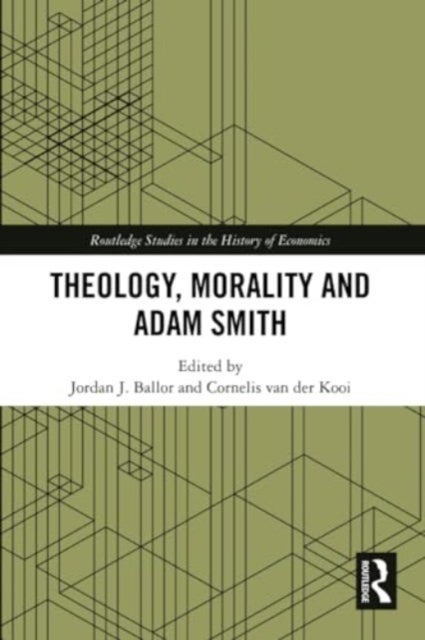 Theology, Morality and Adam Smith