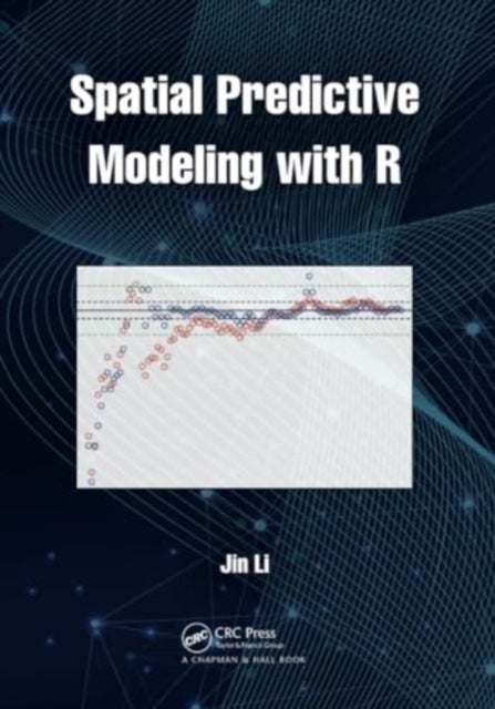 Spatial Predictive Modeling With R
