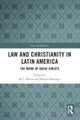 Law and Christianity in Latin America