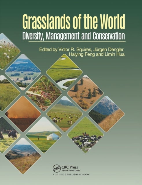 Grasslands of the World - Diversity, Management and Conservation