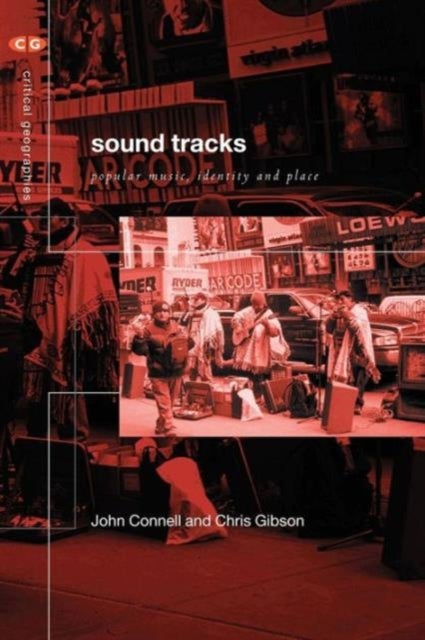 Sound Tracks - Popular Music Identity and Place