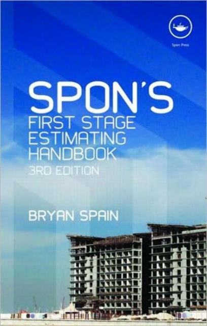 Spon''s First Stage Estimating Handbook