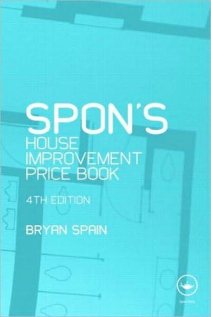 Spon''s House Improvement Price Book