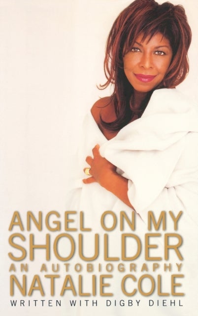 Angel On My Shoulder - An Autobiography