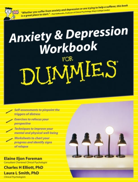Anxiety and Depression Workbook For Dummies, UK Edition