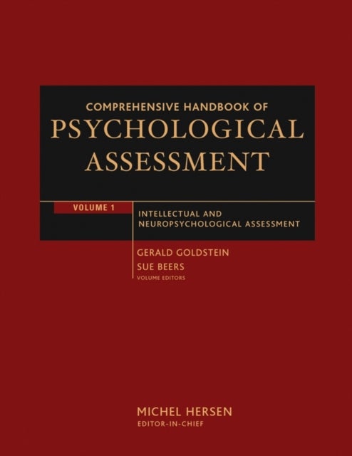 Comprehensive Handbook of Psychological Assessment – Intellectual and Neuropsychological Assessment V 1 - Intellectual and Neuropsychological Assessment