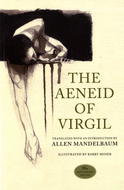 The Aeneid of Virgil 35th Anniversary Edition