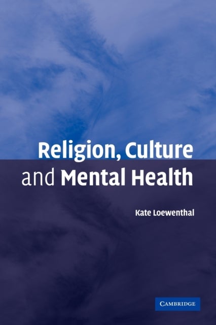 Religion, Culture and Mental Health