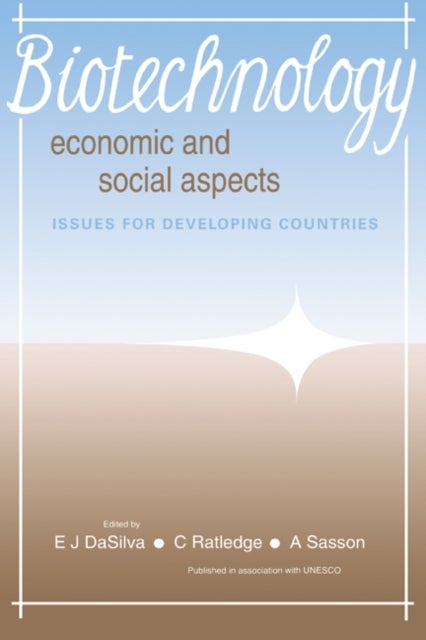 Biotechnology - Issues for Developing Countries