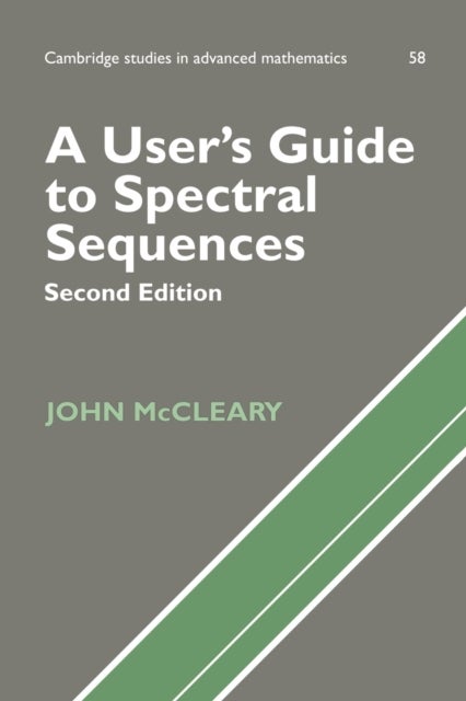 A User''s Guide to Spectral Sequences