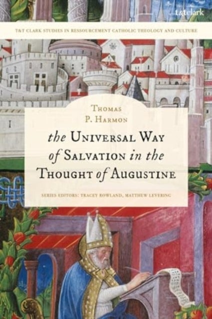 Universal Way of Salvation in the Thought of Augustine