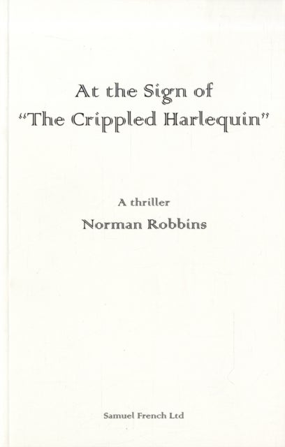 AT THE SIGN OF THE CRIPPLED HARLEQUIN