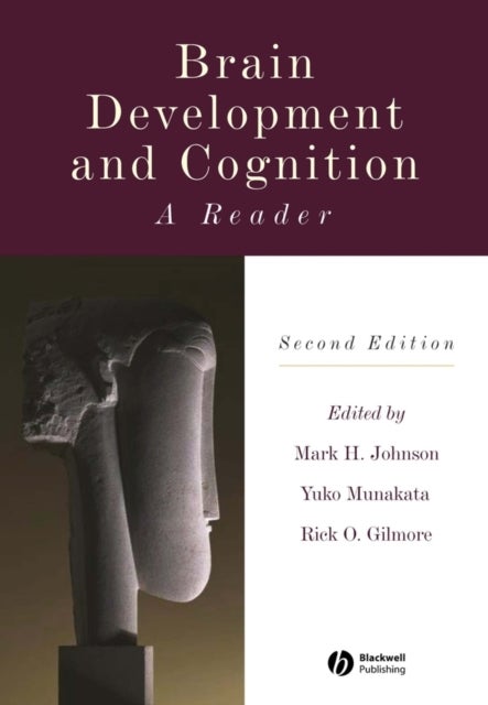 Brain Developmnt Cognitn 2e P - A Reader