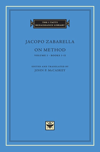On Methods, Volume 1 – Books I–II