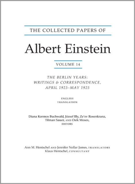 The Collected Papers of Albert Einstein, Volume 14 (English)