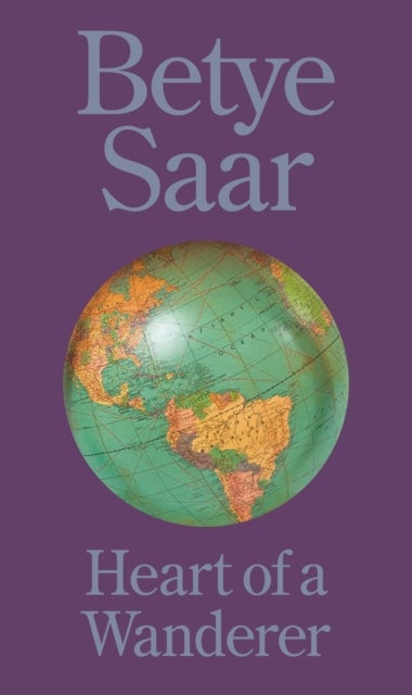 Betye Saar – Heart of a Wanderer