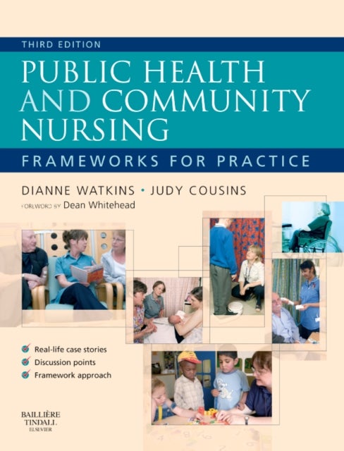 Public Health and Community Nursing - Frameworks for practice