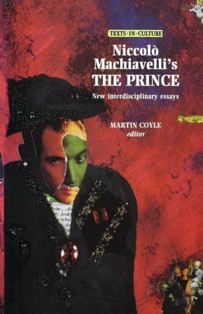 Niccolo Machiavelli''s The Prince