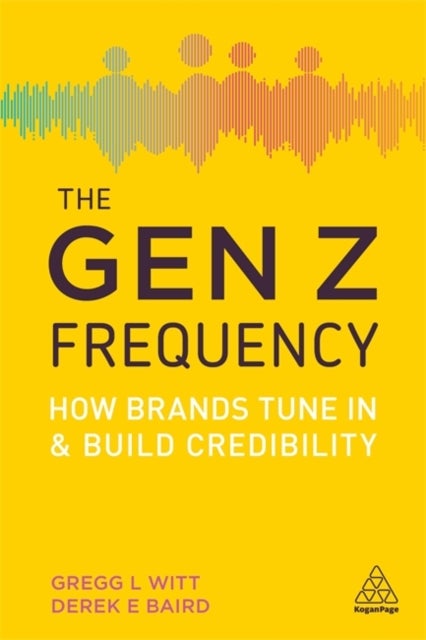 Gen Z Frequency - How Brands Tune In and Build Credibility