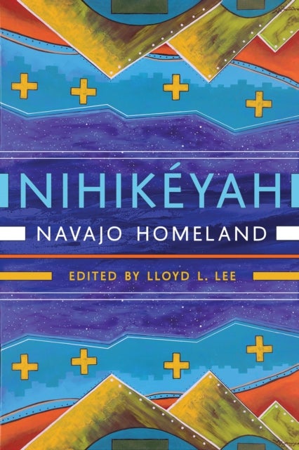 Nihikéyah - Navajo Homeland