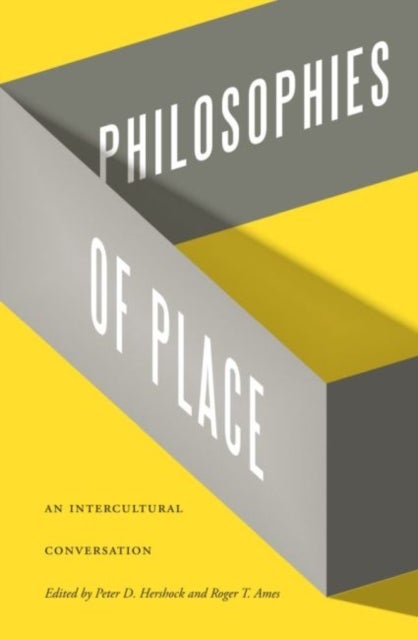 Philosophies of Place - An Intercultural Conversation